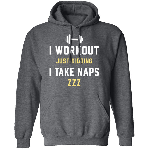 Workout Naps T-Shirt CustomCat