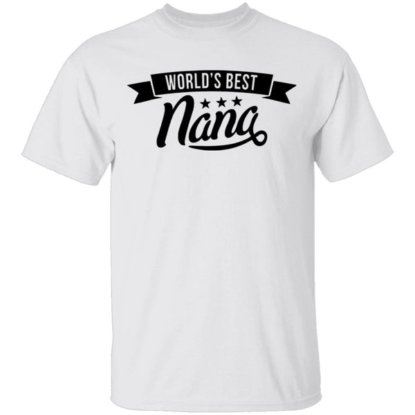 World's Best Nana T-Shirt CustomCat