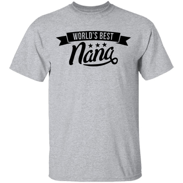 World's Best Nana T-Shirt CustomCat