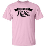 World's Best Nana T-Shirt CustomCat