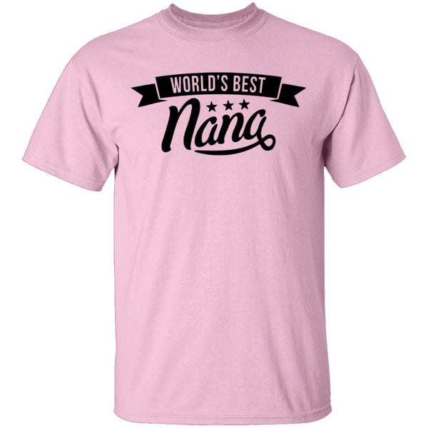 World's Best Nana T-Shirt CustomCat
