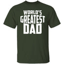 World's Greatest Dad T-Shirt CustomCat