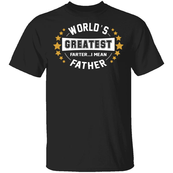 World's Greatest Farter T-Shirt CustomCat