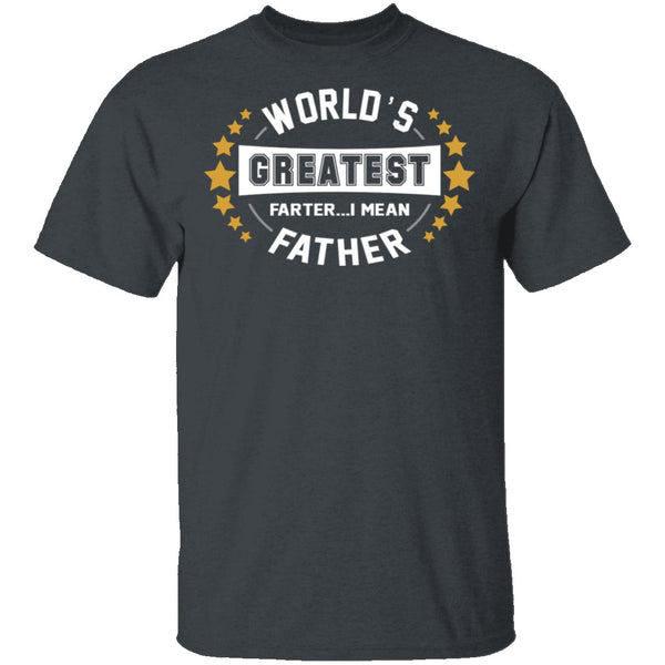 World's Greatest Farter T-Shirt CustomCat