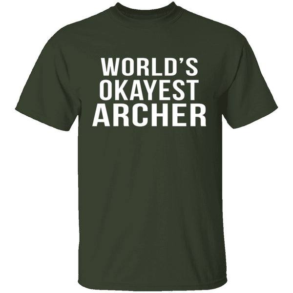 World's Okayest Archer T-Shirt CustomCat