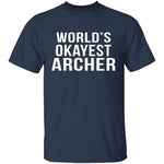 World's Okayest Archer T-Shirt CustomCat