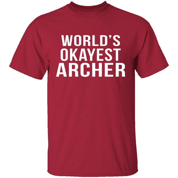 World's Okayest Archer T-Shirt CustomCat