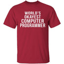 World's Okayest Computer Programmer T-Shirt CustomCat