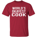 World's Okayest Cook T-Shirt CustomCat