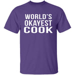 World's Okayest Cook T-Shirt CustomCat