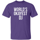 World's Okayest DJ T-Shirt CustomCat