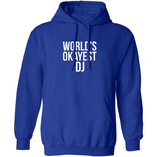 World's Okayest DJ T-Shirt CustomCat