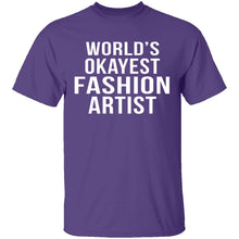 World's Okayest Fashion Artist T-Shirt