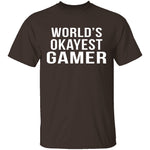 World's Okayest Gamer T-Shirt CustomCat