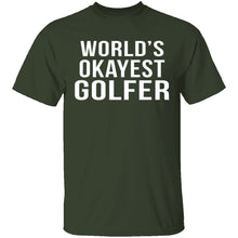 World's Okayest Golfer T-Shirt