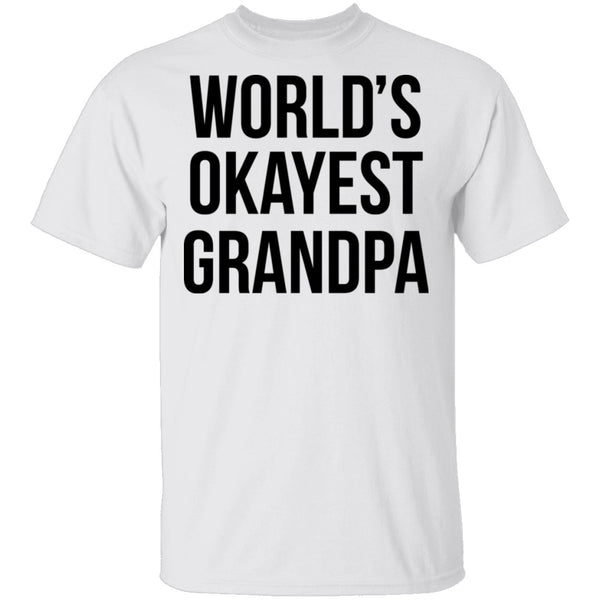 World's Okayest Grandpa T-Shirt CustomCat