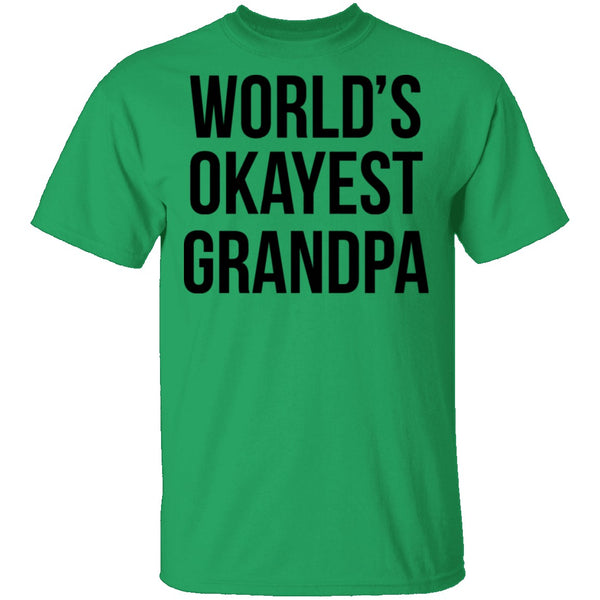 World's Okayest Grandpa T-Shirt CustomCat
