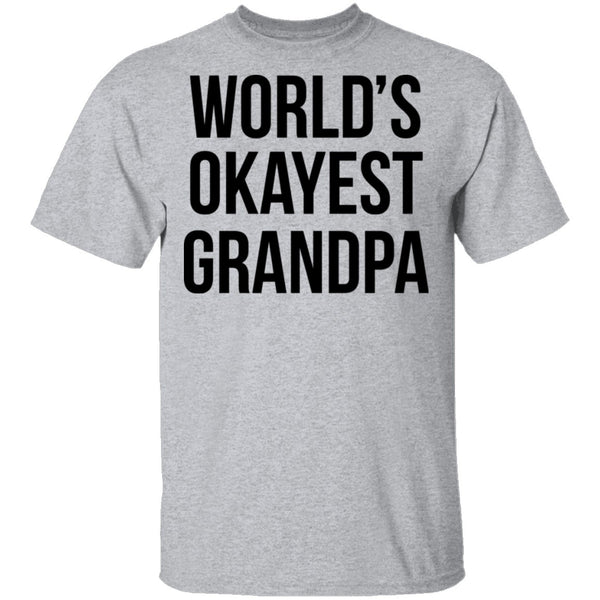 World's Okayest Grandpa T-Shirt CustomCat