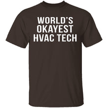 World's Okayest HVAC Tech T-Shirt