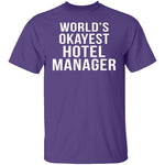 World's Okayest Hotel Manager T-Shirt CustomCat