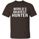 World's Okayest Hunter T-Shirt CustomCat