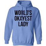 World's Okayest Lady T-Shirt CustomCat