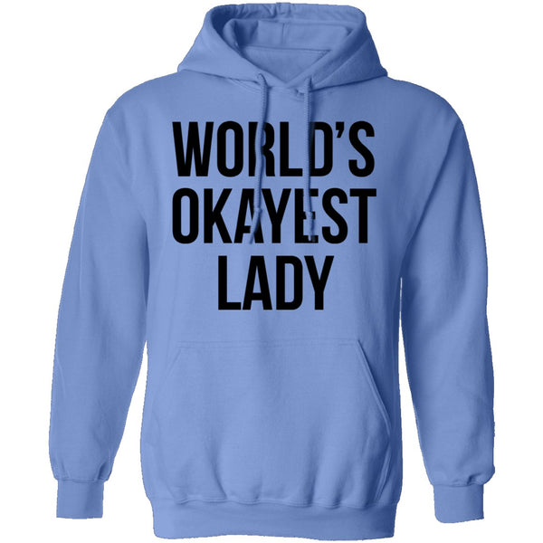 World's Okayest Lady T-Shirt CustomCat