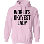 World's Okayest Lady T-Shirt CustomCat