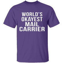 World's Okayest Mail Carrier T-Shirt