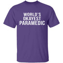 World's Okayest Paramedic T-Shirt CustomCat
