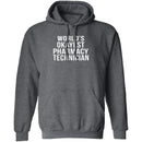 World's Okayest Pharmacy Technician T-Shirt CustomCat