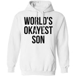 World's Okayest Son T-Shirt CustomCat