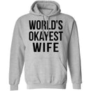 World's Okayest Wife T-Shirt CustomCat