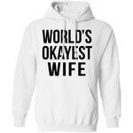 World's Okayest Wife T-Shirt CustomCat