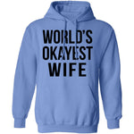 World's Okayest Wife T-Shirt CustomCat