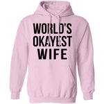 World's Okayest Wife T-Shirt CustomCat