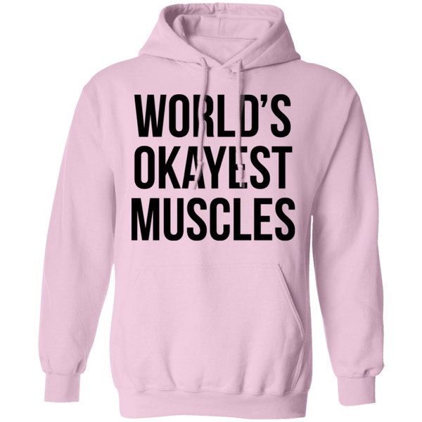 World's Okayest Muscles T-Shirt CustomCat
