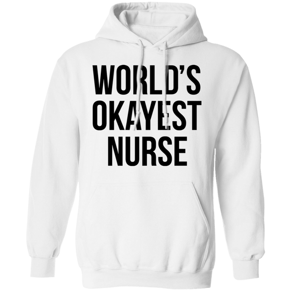 World's Okayest Nurse T-Shirt CustomCat