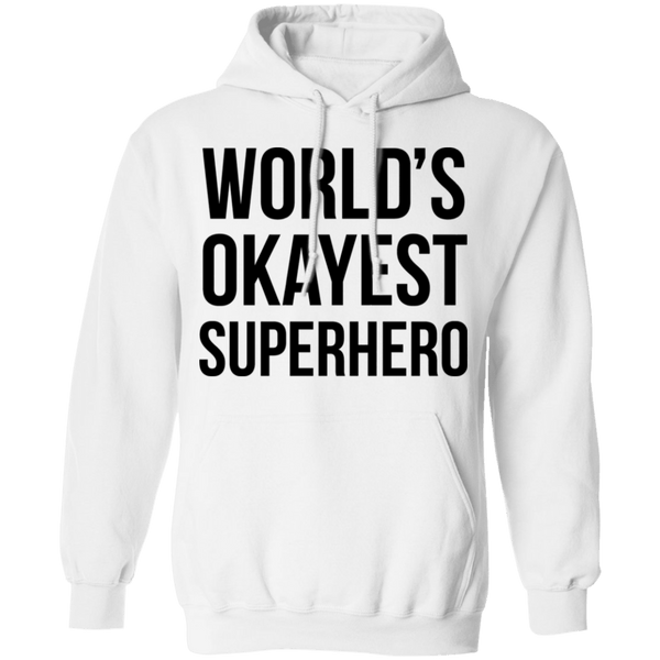 World's Okayest Superhero T-Shirt CustomCat