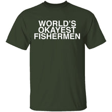 Worlds Okayest Fisherman T-Shirt