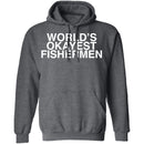 Worlds Okayest Fisherman T-Shirt CustomCat