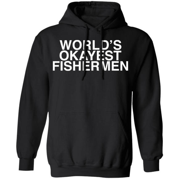 Worlds Okayest Fisherman T-Shirt CustomCat