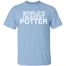 Worlds Okayest Potter T-Shirt