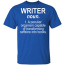 Writer Definition T-Shirt CustomCat