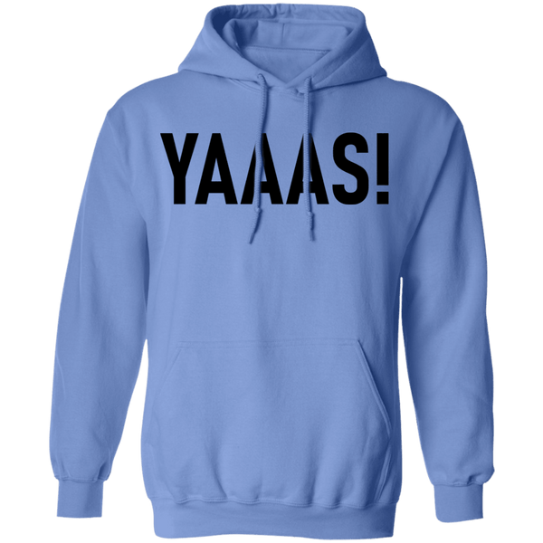Yaaas! T-Shirt CustomCat