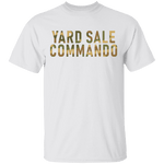 Yard Sale Commando T-Shirt CustomCat