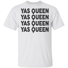 Yas Queen T-Shirt