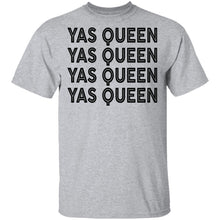 Yas Queen T-Shirt