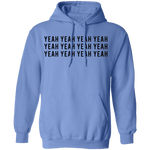 Yeah Yeah Yeah T-Shirt CustomCat