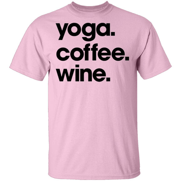 Yoga Coffee Wine T-Shirt CustomCat